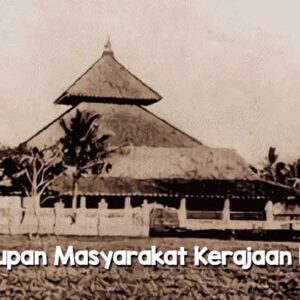 Kehidupan Masyarakat Kerajaan Demak