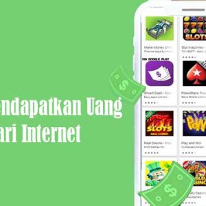 mendapatkan uang melalui internet