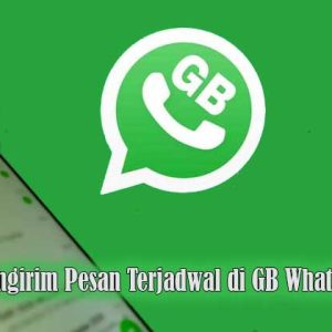 mengirim pesan terjadwal di gb whatsapp