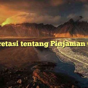 Interpretasi tentang Pinjaman Online