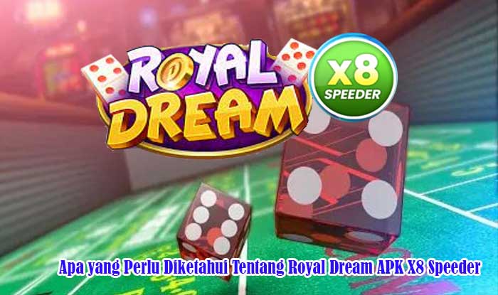 royal dream x8 ruang pintar