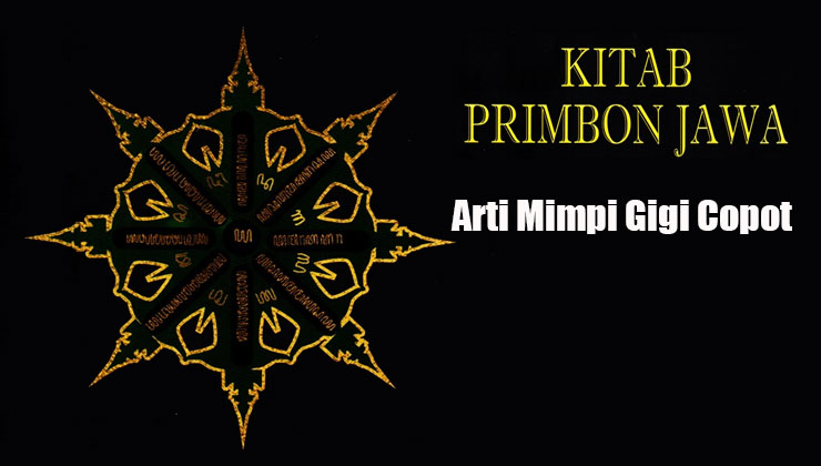 arti mimpi gigi copot